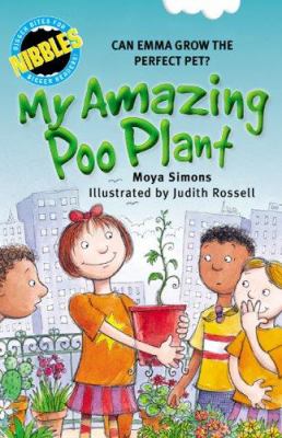 My amazing poo plant : can Emma grow the perfect pet?