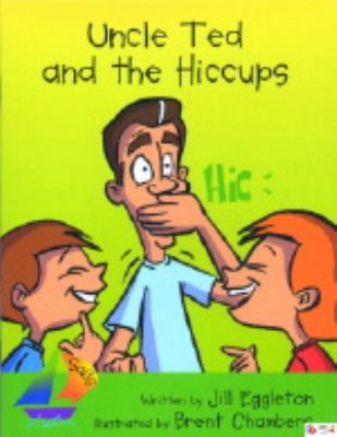 Uncle Ted and the hiccups
