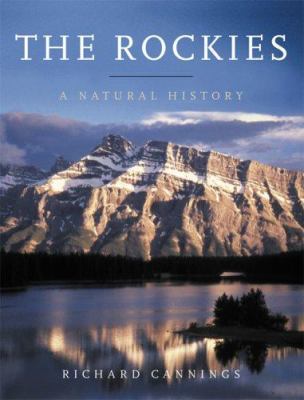The Rockies : a natural history