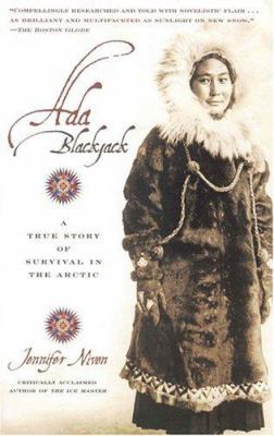 Ada Blackjack : a true story of survival in the Arctic