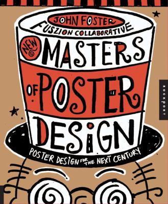 New masters of poster design : poster design for the next century