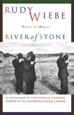 River of stone : fictions and memories