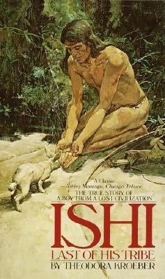 Ishi, last of his tribe