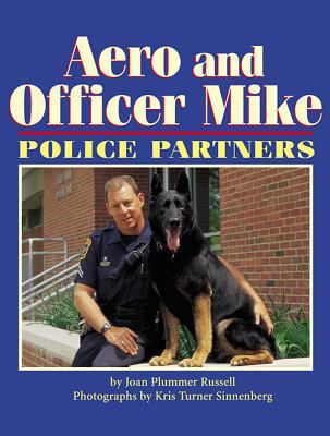 Aero and Officer Mike : police partners