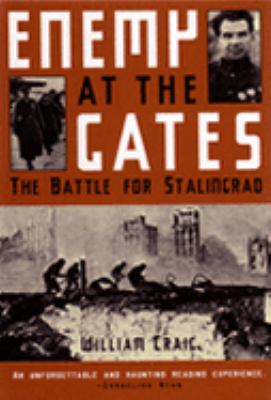 Enemy at the gates : the battle for Stalingrad