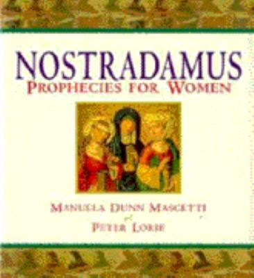 Nostradamus : prophecies for women