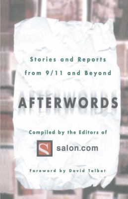 Afterwords : stories and reports from 9/11 and beyond