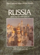 Cultural atlas of the world : Russia and the Soviet Union