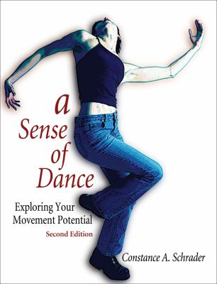 A sense of dance : exploring your movement potential