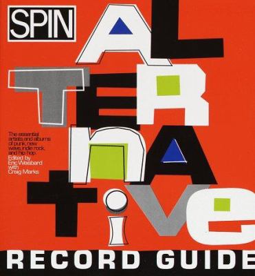 Spin alternative record guide