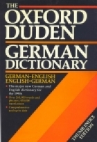 The Oxford Duden German dictionary : German-English, English-German