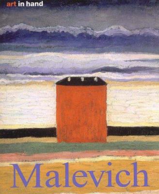 Kasimir Malevich : life and work
