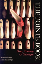 The pointe book : shoes, training & technique