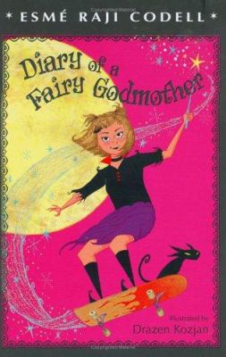 Diary of a fairy godmother