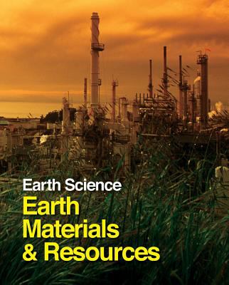 Earth science. Earth materials and resources /