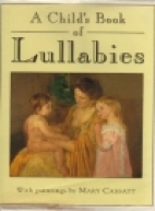 A child's first book of lullabies