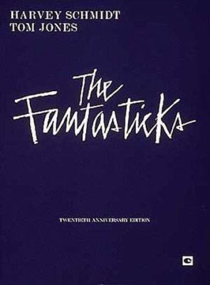 Fantasticks.