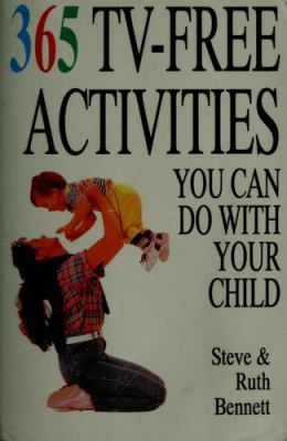 365 TV-free activities you can do with your child