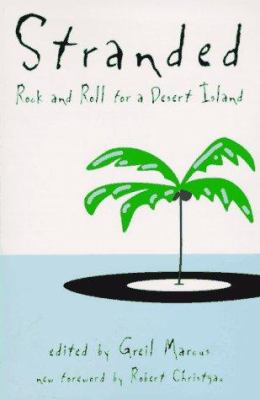 Stranded : rock and roll for a desert island
