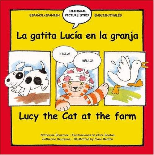 Lucy the cat at the farm = La gatita Lucia en la granja