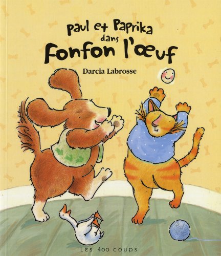 Paul et Paprika dans Fonfon l'oeuf