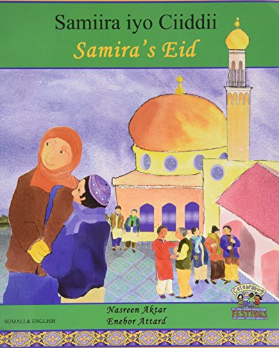 Samira's Eid = Samiira iyo Ciiddii