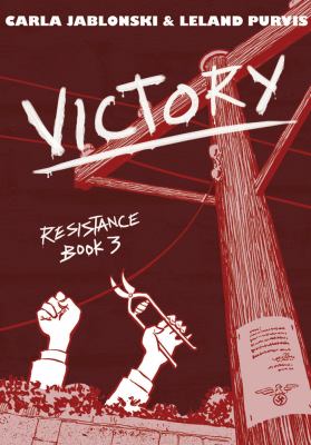 Resistance. Book 3, Victory /