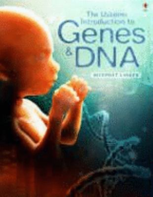 The Usborne introduction to genes & DNA