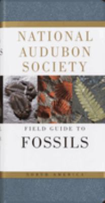 The Audubon Society field guide to North American fossils