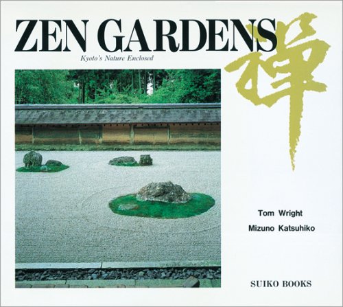 Zen gardens : Kyoto's nature enclosed