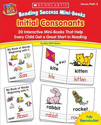 Initial consonants : twenty interactive mini-books that help every child get a great start in reading