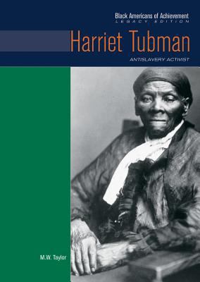 Harriet Tubman : antislavery activist