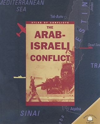 The Arab-Israeli conflict