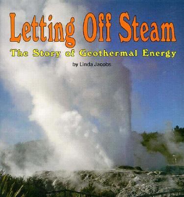 Letting off steam : the story of geothermal energy