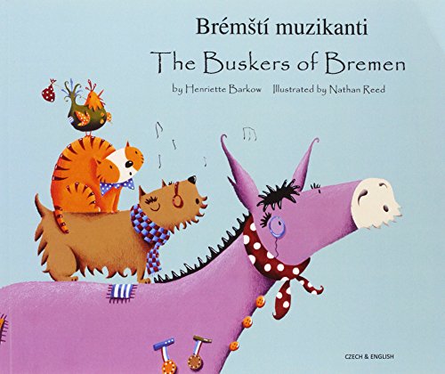The buskers of Bremen = Bréméstí muzikanti
