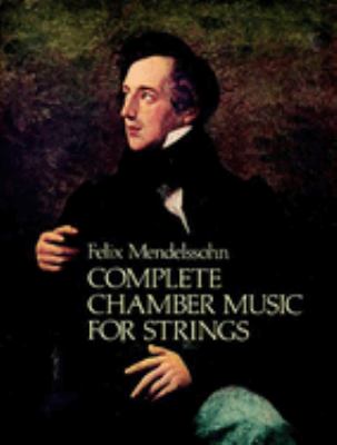 Complete chamber music for strings