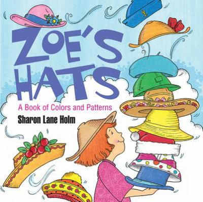 Zoe's hats : a book of colors and patterns