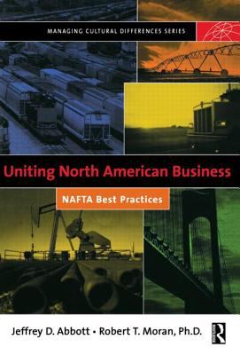 Uniting North American business : NAFTA best practices