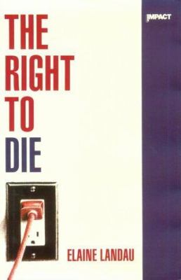 The right to die