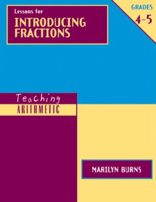 Lessons for introducing fractions. Grades 4-5 /