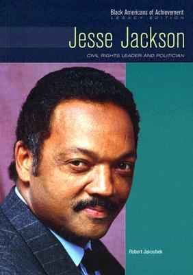 Jesse Jackson : civil rights leader and politician