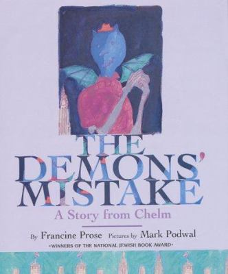 The demons' mistake : a story from Chelm