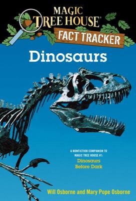 Dinosaurs : a nonfiction companion to Dinosaurs before dark