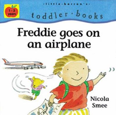 Freddie goes on an airplane