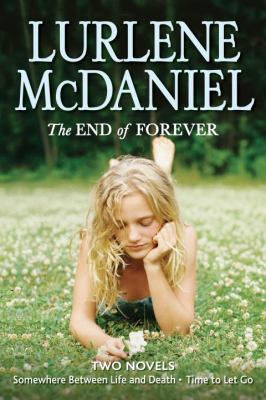 The end of forever : two novels