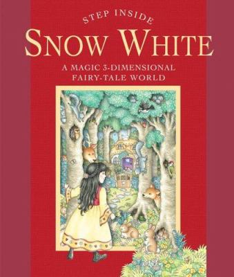 Snow White : a magic 3-dimensional fairy-tale world