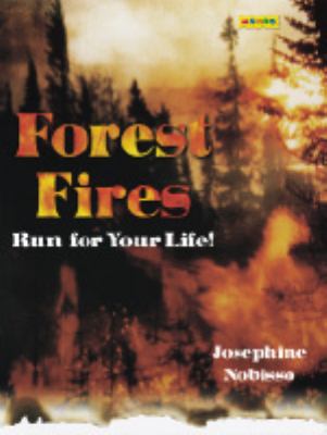 Forest fires : run for your life!