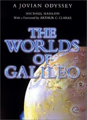 The worlds of Galileo : the inside story of NASA's mission to Jupiter