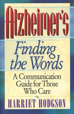 Alzheimer's : finding the words