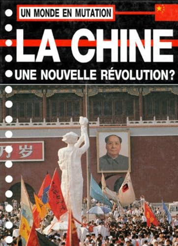 La Chine : une nouvelle révolution?